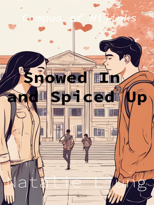 cover image of Snowed In and Spiced Up